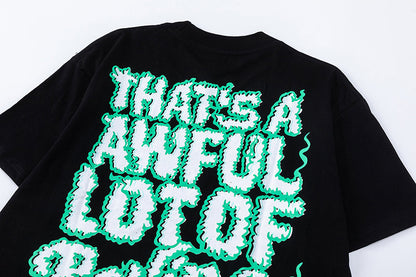 THATS A AWFUL LOT OF COUGH SYRUP Tee